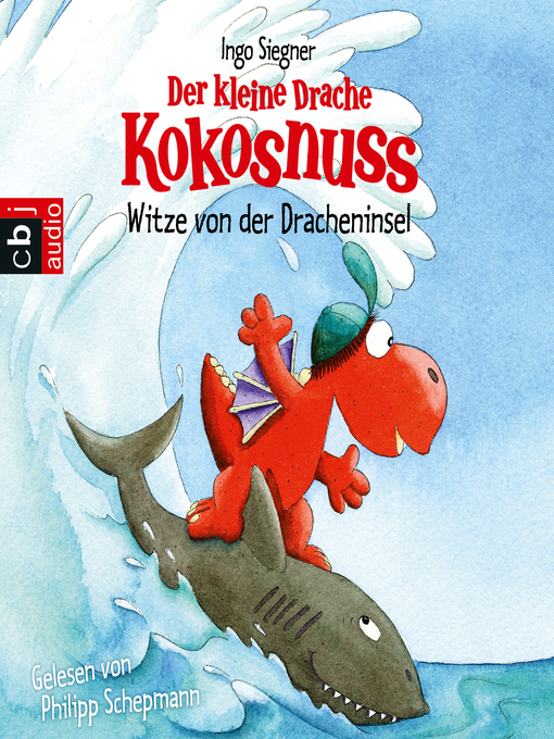 Title details for Der kleine Drache Kokosnuss--Witze von der Dracheninsel by Ingo Siegner - Available